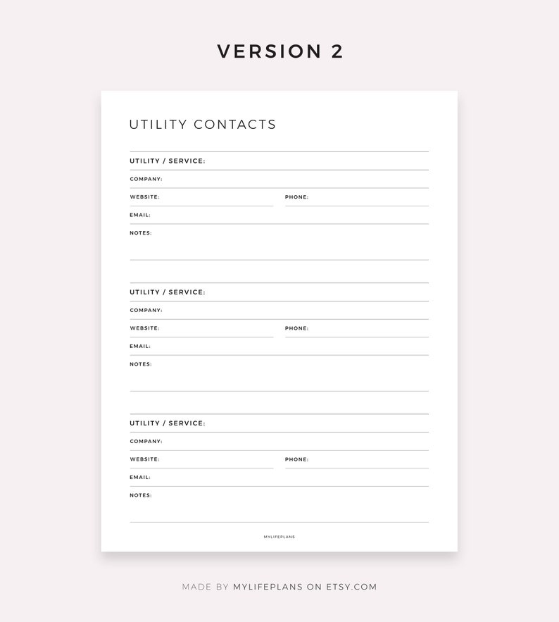May include: Printable utility contact list with space to write down the name of the utility or service, company, website, email, notes, and phone number. The printable sheet is labeled "Version 2".