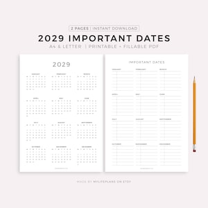 May include: A two-page printable planner with the text "2029 IMPORTANT DATES". The left page displays a 2029 calendar, and the right page has sections for important dates. A pencil is placed on the right side of the planner.