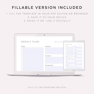 May include: A digital weekly planner template displayed on a laptop and tablet. The template includes sections for tasks, Monday, Tuesday, Wednesday, and a date field. The text "WEEKLY PLAN" is at the top of the template. The text "MADE BY MYLIFEPLANS ON ETSY" is at the bottom of the template.