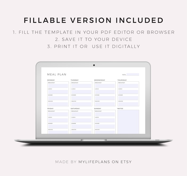 May include: A digital meal planner template on a laptop screen. The template is divided into days of the week, with sections for breakfast, lunch, dinner, and snacks. There is also a notes section. The text on the screen reads "Meal Plan" and "Notes".