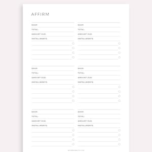 Pu&ograve; includere: Una pagina di pianificatore stampabile con il titolo "Affirm" e sezioni per elencare i nomi dei negozi, i totali, gli importi dovuti e le rate. La pagina &egrave; progettata per tenere traccia degli acquisti effettuati con Affirm.