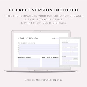 May include: A laptop and tablet displaying a printable yearly review template. The template includes sections for top accomplishments, what you did well, and what you need to improve. The text "YEARLY REVIEW" is at the top of the template.