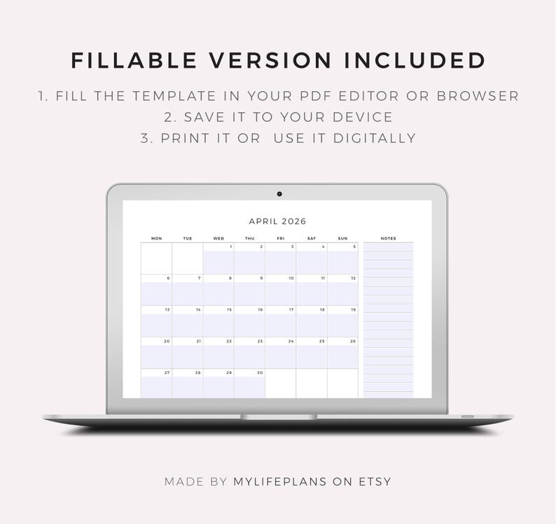 K&ouml;nnte beinhalten: Ein Laptop-Bildschirm mit einem Kalender f&uuml;r April 2026. Der Kalender hat ein Rasterlayout mit Platz f&uuml;r Notizen. Der Text oben lautet "FILLABLE VERSION INCLUDED" mit Anweisungen. Unten steht "MADE BY MYLIFEPLANS ON ETSY."