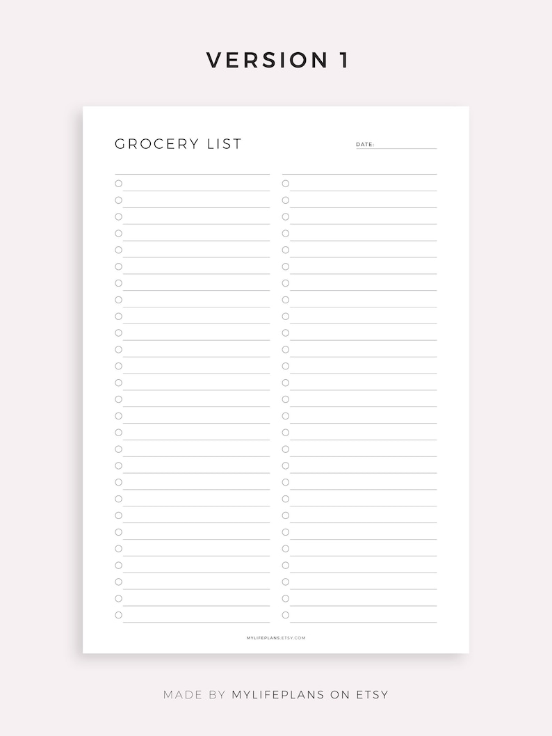 May include: A printable grocery list template with two columns of checkboxes and lines for writing. The title is "Grocery List" and the text "Date:" is at the top right corner. The text "MYLIFEPALNS.ETSY.COM" is at the bottom center. The text "MADE BY MYLIFEPALNS ON ETSY" is at the bottom center.