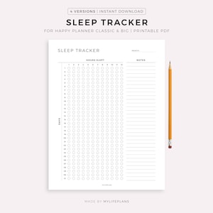 Puede incluir: Un rastreador de sueño imprimible blanco con el título "SLEEP TRACKER" y el texto "FOR HAPPY PLANNER CLASSIC & BIG | PRINTABLE PDF". El rastreador tiene una cuadrícula para rastrear las horas de sueño y las notas, con un lápiz amarillo a la derecha.