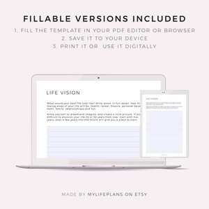 May include: A printable life vision worksheet with a laptop and tablet displaying the worksheet. The worksheet has a title "Life Vision" and asks the user to write down their vision for their life in detail, including health, career, finance, personal development, family, relationships, and fun.