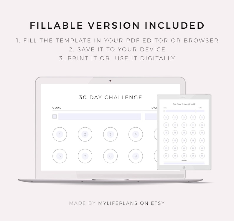May include: A digital printable 30-day challenge tracker with a goal section and a grid of 30 circles for marking off days. The text "30 Day Challenge" is at the top of the page. The tracker is designed to be used in a PDF editor or browser.