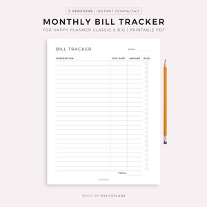 May include: A white printable PDF monthly bill tracker with a grid layout for tracking expenses. The document includes fields for description, due date, amount, and paid status. A yellow pencil rests on the right side. Text at the top reads "MONTHLY BILL TRACKER".