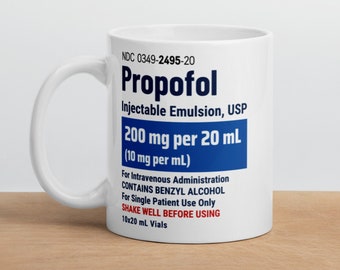 Propofol Mug - Veterinary Day Gift Idea for Vets, Vet Nurses, Vet Techs, Receptionist, Student, Veterinary Anaesthesia Drugs Sedation
