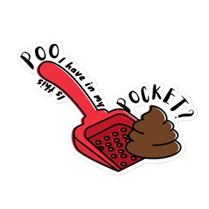 Is that poo - Funny veterinary sticker, Veterinary Day Gift Idea, Vets, Vet Nurses, Vet Techs, Reception