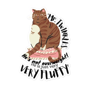 Just fluffy, ok?