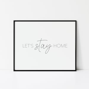 Restons à la maison | Impression chambre principale | Chambre à coucher art | Papier d’impression de | Décor de maison imprimable | Devis à domicile