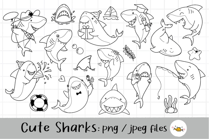 May include: A set of 12 black and white line drawings of cute sharks in various poses. The sharks are wearing hats, holding objects, and some are even wearing graduation caps. The text "Cute Sharks: png / jpeg files" is at the bottom of the image.