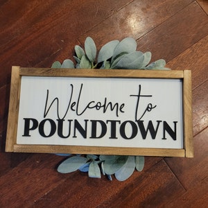 Bedroom sign, funny bedroom sign, bedroom decor, welcome to poundtown, rustic decor, rustic sign, farmhouse decor