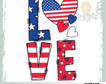 Stars and Stripes Love png for 4th of July Cute Red White and Blue Sublimation Design American Flag Heart PNG American Girly USA DTF Design