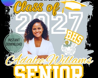 Class of 2027, Graduation Template, Canva Template, Graduation Gift, Graduation 2027, Graduation Senior, Senior 2027, Graduation Shirt, PNG
