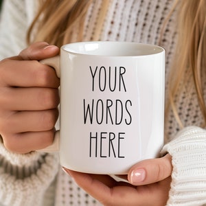Personalized Text Coffee Mug Gift for Women Custom Mug for Men Ceramic Mug 11oz 15oz Mug for Mom Mug for Dad Gift Personalized Ceramic Mug
