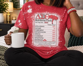 Delta Sigma Theta Nutrition Facts Shirt for DST Shirt Bleached Shirt Greek Life Shirt Delta Sigma Theta Sorority Gift Delta Sigma Theta 1913