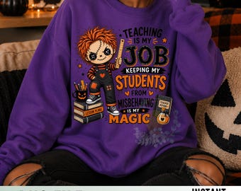 Halloween Teacher PNG Teaching Is My Job Spooky Classroom Shirt Design Cute Scarecrow Educator Sublimation Instant Download Fall Gift
