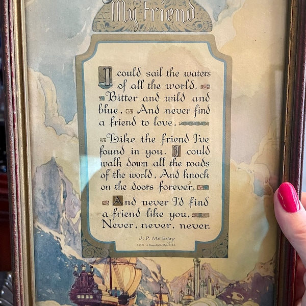 A Buzza Motto framed poem "My Friend" JP McEvoy dated 1924 US