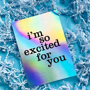 Holographic Card | I'm so Excited for You | Greeting Card - Etsy