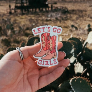 Let's Go Girls Vinyl Sticker | 3" Tall | Country Disco Sticker Sticker | Hydroflask Sticker | Macbook Sticker | Yellowstone | Shania Twain