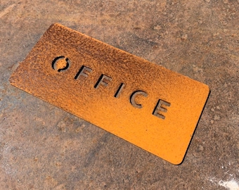 Cor-Ten Steel Office Sign