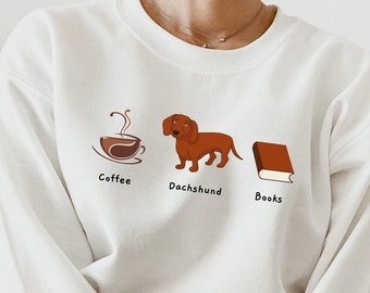 Sudadera Dachshund Coffee Books, Camisa Dachshund, Wiener Dog Mom, Camisa Perro, Weenie Dog, Doxie Shirt, Dachshund Gift, Dachshund Mom Shirt,