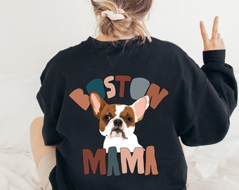 Sweat-shirt marron Boston Terrier Mama, sweat-shirt Boston Mama, sweat-shirt amoureux des chiens, cadeau de propriétaire de chien, sweat à capuche de maman de chien, chandail de maman de chien