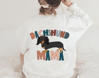 Dachshund Mama Sweatshirt, Dachshund Shirt, Wiener Dog Mom, Dog Shirt, Weenie Dog, Doxie Shirt, Dachshund Gift, Dachshund Mom Shirt