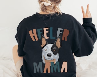 Felpa girocollo Heeler Mama, felpa australiana per cani da bestiame, felpa con cappuccio con tallone, regali per mamma e papà cane