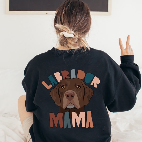 Brown Labrador Retriever Mama Sweatshirt, Brown Labrador Retriever Sweatshirt, Retriever Hoodie, Dog Mom Gifts