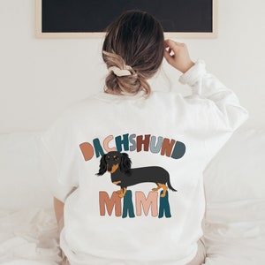 Dachshund Mama Sweatshirt, Dachshund Shirt, Wiener Dog Mom, Dog Shirt, Weenie Dog, Doxie Shirt, Dachshund Gift, Dachshund Mom Shirt