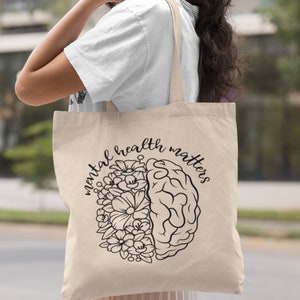 Mental Health Matters Canvas Tote Bag, Psychology Tote Bag, Camping Tote, Shoulder Bag, Shopping Bag, Market Bag