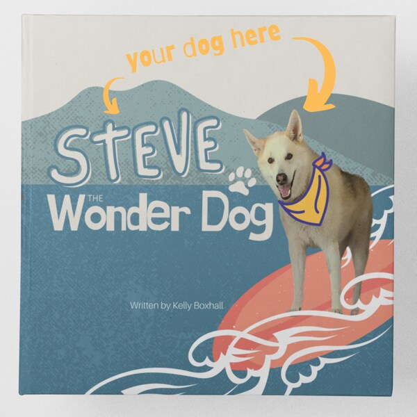 Personalized Children's Book | Wonder Dog | Gift for Child | Grandchild | Personalised Books | Pet | Kid | Custom | Baby Shower