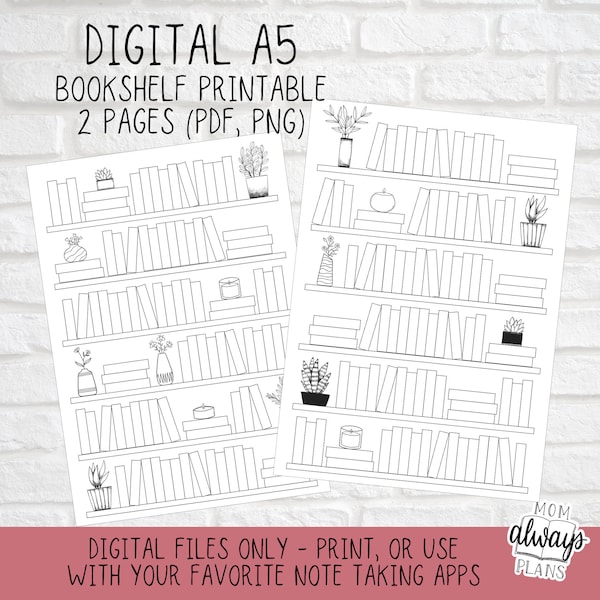 DIGITAL Bookshelf (2 pages) Printable - PDF and PNG | Print or Use in GoodNotes, Notability, Notion, or other digital journal apps