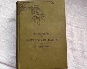 Antique Bibliotheque DMC Book of Sewing Techniques by Th De
