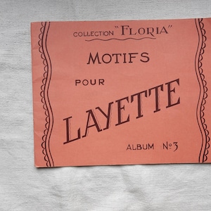 Embroidery booklet for layette/Motifs La Croix pour layette/Bed linen embroidery patterns for nursery/Vintage sewing designs for little ones