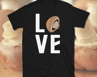 Amante dei funghi, camicia di funghi, regalo di funghi, camicia da cucina, camicia da fattoria, camicia foraggiante, camicia da giardino, t-shirt Unisex a manica corta