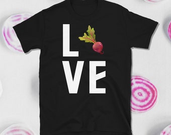 Beet Lover, Beet Shirt, Beet Farm, Gardening Shirt, Garden Gift, Homestead Shirt, Permaculture Shirt, Short-Sleeve Unisex T-Shirt