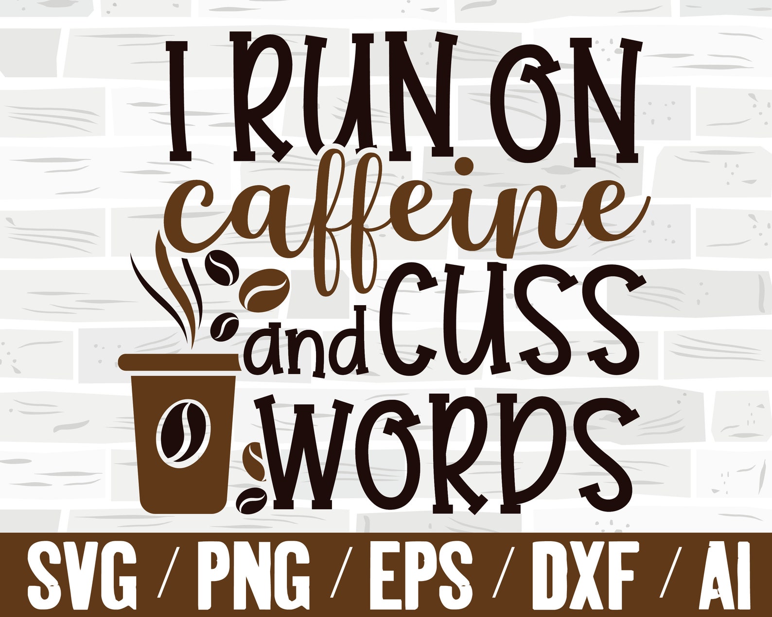 SVG Coffee for Shirt Funny Coffee Mug Quotes for Sign SVG - Etsy