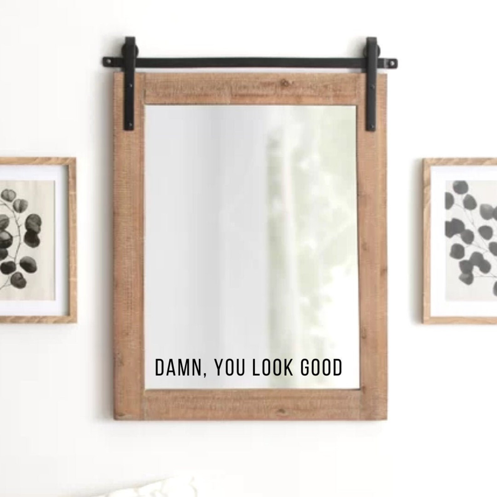 Damn You Look Good Mirror Decal Car Mirror Decal Vinyl Etsy