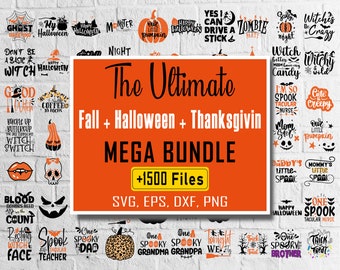 May include: A digital download of over 1500 SVG, EPS, DXF, and PNG files featuring fall, Halloween, and Thanksgiving themed designs. The designs include phrases like "Happy Halloween", "Witch", "Spooktacular Nurse", and "One Spooky Brother".