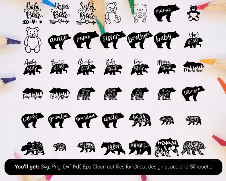Puede incluir: Una colecci&oacute;n de siluetas de osos negros con texto tem&aacute;tico familiar, incluyendo "Baby Bear", "Papa Bear" y "Sister Bear". La imagen tambi&eacute;n presenta ilustraciones de osos de peluche y el texto "You'll get: Svg, Png, Dxf, Pdf, Eps Clean cut files for Cricut design space and Silhouette."