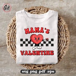Mama’s Valentine Svg, Groovy Valentine Svg, kids valentine Svg, Mini Valentine Svg, Mama Valentine, Retro Valentine Png, Valentine Shirt Svg