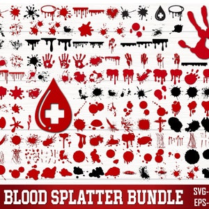 Blood Splatter Svg Bundle, Blood Splatter Png Bundle, Blood Splatter Clipart, Blood Splatter Silhouette, Blood Drips svg, Blood Splatter Svg