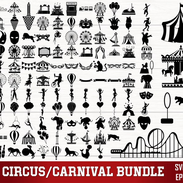 Circus SVG Bundle, Carnival PNG bundle, Circus Clipart, Circus Silhouette, Circus Birthday, Carnival Svg, Circus Cut Files For Cricut