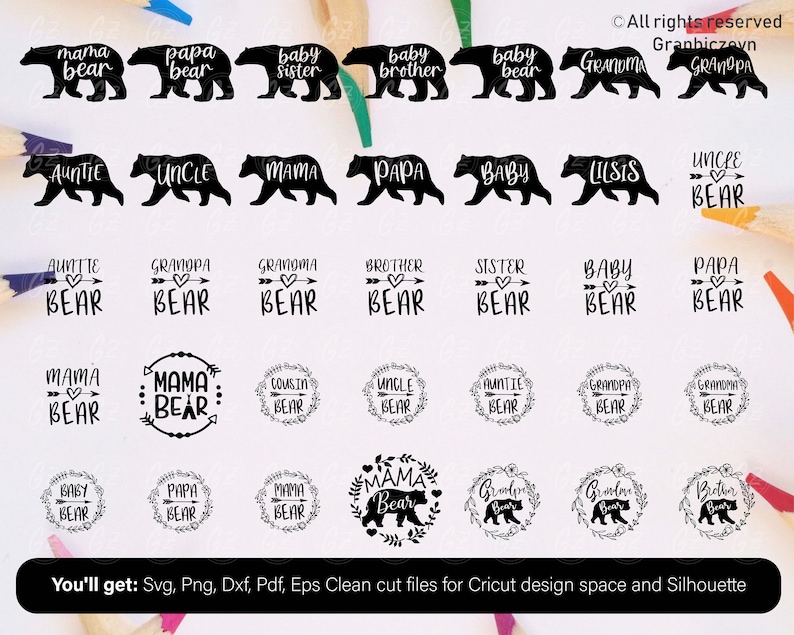 Puede incluir: Siluetas de osos negros con t&iacute;tulos familiares como "Mama Bear", "Papa Bear" y "Baby Bear". Dise&ntilde;os adicionales incluyen "Auntie Bear", "Grandpa Bear" y "Cousin Bear". La imagen tambi&eacute;n incluye texto: "You'll get: Svg, Png, Dxf, Pdf, Eps Clean cut files for Cricut design space and Silhouette."