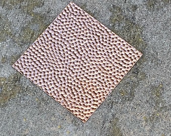 6"x 6" Hammered/Textured Copper Sheet Made from 16oz copper (24 Gauge)