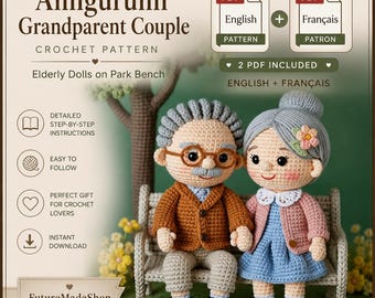 Amigurumi Grandparent Couple Crochet Pattern | Elderly Dolls on Park Bench (PDF Download)